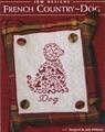 FRENCH COUNTRY – DOG - JBW DESIGNS by Judy Whitman 